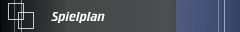 Spielplan
